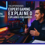 thelaptopadviser expert gaming